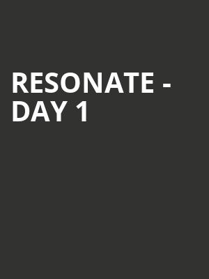 Resonate - Day 1 at O2 Academy Islington
